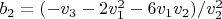 $b_2=(-v_3-2 v_1^2-6 v_1 v_2)/v_2^2$