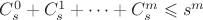 $C_s^0+C_s^1+\dots+C_s^m\leqslant s^m$
