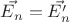 $\vec{E_n}=\vec{E'_n}$
