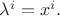 $\lambda^i=x^i.$