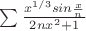 $\sum{\frac{x^{1/3} sin{\frac{x}{n}}}{2 n x^2 + 1}}$