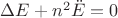 $\Delta E + n^2 \ddot{E} = 0$