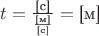 $t=\frac{\text{[с]}}{\frac{\text{[м]}}{\text{[c]}}}=\text{[м]}$