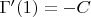 $\Gamma'(1) = -C$