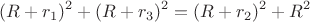 $$
(R+r_1)^2+(R+r_3)^2=(R+r_2)^2+R^2
$$
