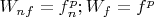 $W_{nf}=f^p_n ;W_f=f^p$