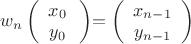 $w_n\left(\begin{array}{c}x_0 \\ y_0 \end{array}\left) = 
\left(\begin{array}{c}x_{n-1} \\ y_{n-1} \end{array}\right)$