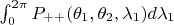 $\int_{0}^{2\pi}{P_{++}(\theta_1,\theta_2,\lambda_1)d\lambda_1}$