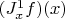$(J^1_x f)(x)$