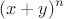 $$(x+y)^n$$