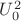 $U_0^2$