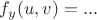 $f_y(u,v)=...$