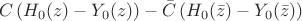 $$C \, (H_0(z) - Y_0(z)) - \bar{C} \, (H_0(\bar{z}) - Y_0(\bar{z}))$$