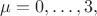 $\mu=0,\ldots,3,$