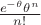 $\frac{e^{-\theta}\theta^n}{n!}$