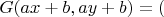 $G(ax+b,ay+b)=($