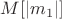 $M[|m_1|]$