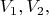 $${V_1},{V_2},$$
