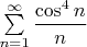 $\sum\limits_{n=1}^{\infty}\dfrac{\cos^4n}{n}$