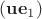 $(\mathbf u\mathbf e_1)$