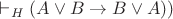 $\vdash_{H}(A\vee B\rightarrow B\vee A))$