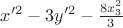 $x'^2-3 y'^2-\frac{8 x_3^2}{3}$