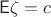 $\mathsf E\zeta=c$