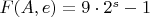 $ F(A,e)=9\cdot 2^s-1$