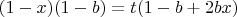 $(1-x)(1-b)=t(1-b+2bx)$