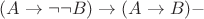 $(A \to \neg \neg B) \to (A \to B) -$