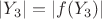 $|Y_3| = |f(Y_3)|$
