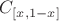 $C_{[ x ,1- x]}$