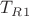 $T_R_1$