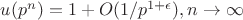 $u(p^n)=1+O(1/p^{1+\epsilon}), n \to \infty$