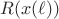 $R(x(\ell))$