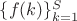 $\{f(k)\}_{k=1}^S$