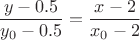$$\dfrac{y-0.5}{y_0-0.5}=\dfrac{x-2}{x_0-2}$$