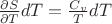 $\frac{\partial S}{\partial T}dT=\frac{C_v}{T}dT$