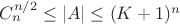 $C_n^{n/2} \le|A|\le (K+1)^n$
