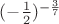 $(-\frac{1}{2})^{-\frac{3}{7}}$