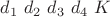 $d_1\ d_2\ d_3\ d_4\ K$
