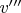 $v'''$