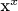 x^x