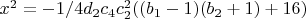 $x^2=-1/4 d_2 c_4 c_2^2 ((b_1-1) (b_2+1)+16)$