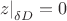 ${\left. z \right|_{\delta D}} = 0$