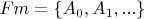 $Fm = \{A_0, A_1, ...\}$