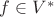 $f\in V^*$