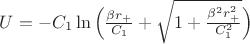 $U=-C_1\ln{\Big(\frac{\beta r_+}{C_1}+\sqrt{1+\frac{\beta^2r_+^2}{C_1^2}}\Big)$