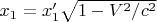 $x_1 = x_1' \sqrt{1-V^2/c^2}