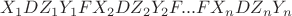 $X_1DZ_1Y_1FX_2DZ_2Y_2F...FX_n DZ_n Y_n$